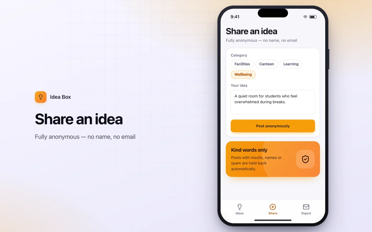 Anonymous suggestion box: the Share an idea screen