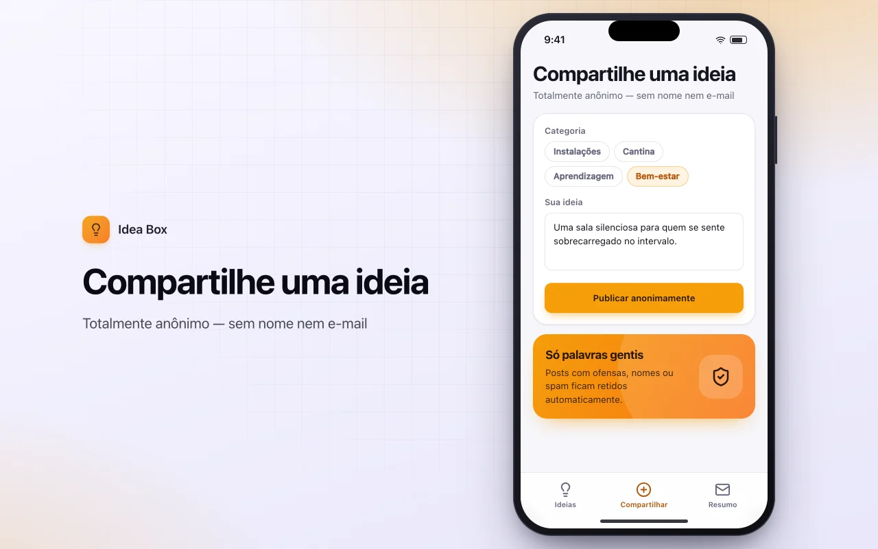 Caixa de sugestões anônima: a tela Compartilhe uma ideia