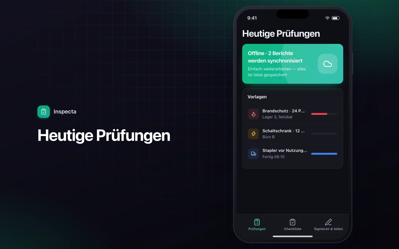 Checkliste für Vor-Ort-Inspektionen: der Bildschirm „Heutige Prüfungen“