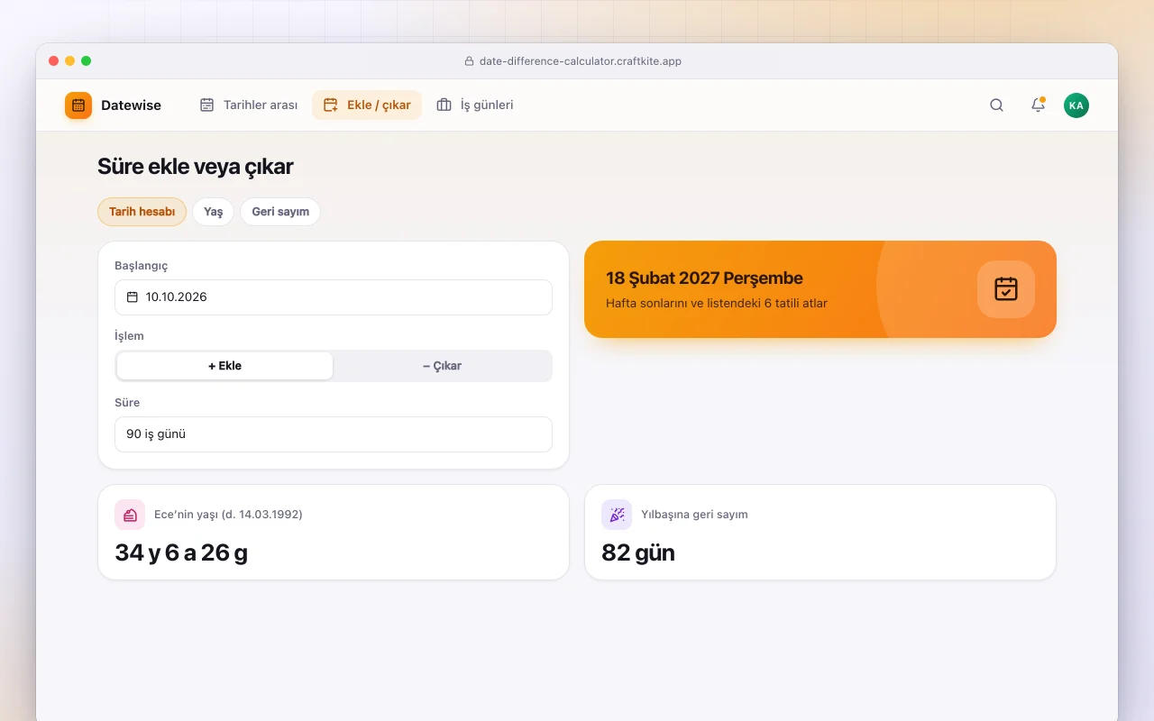 Tarih hesaplayıcı: Süre ekle veya çıkar ekranı