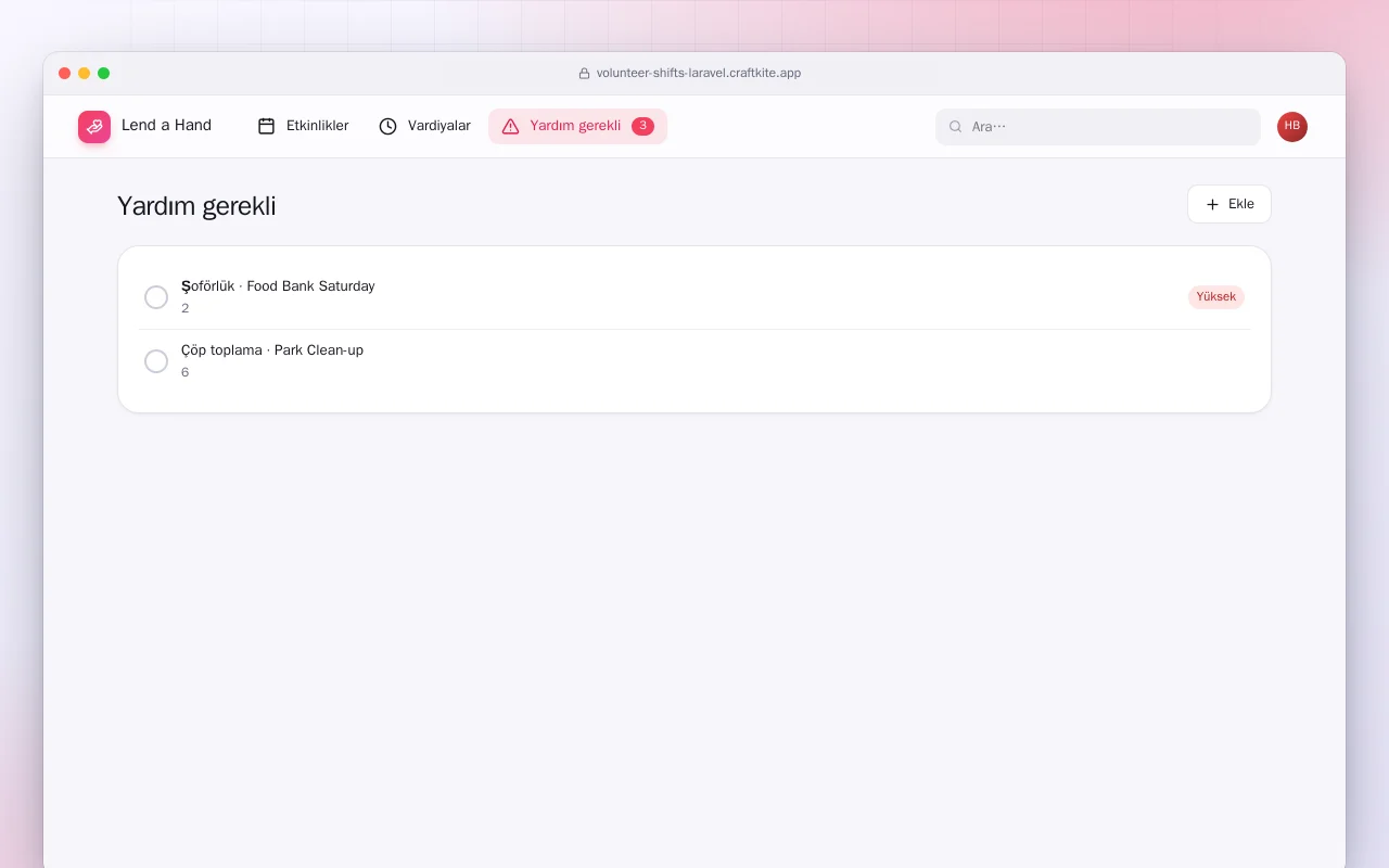 Gönüllü Vardiyaları (Laravel): Yardım gerekli ekranı