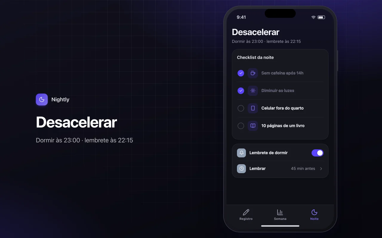 Diário do sono: a tela Desacelerar