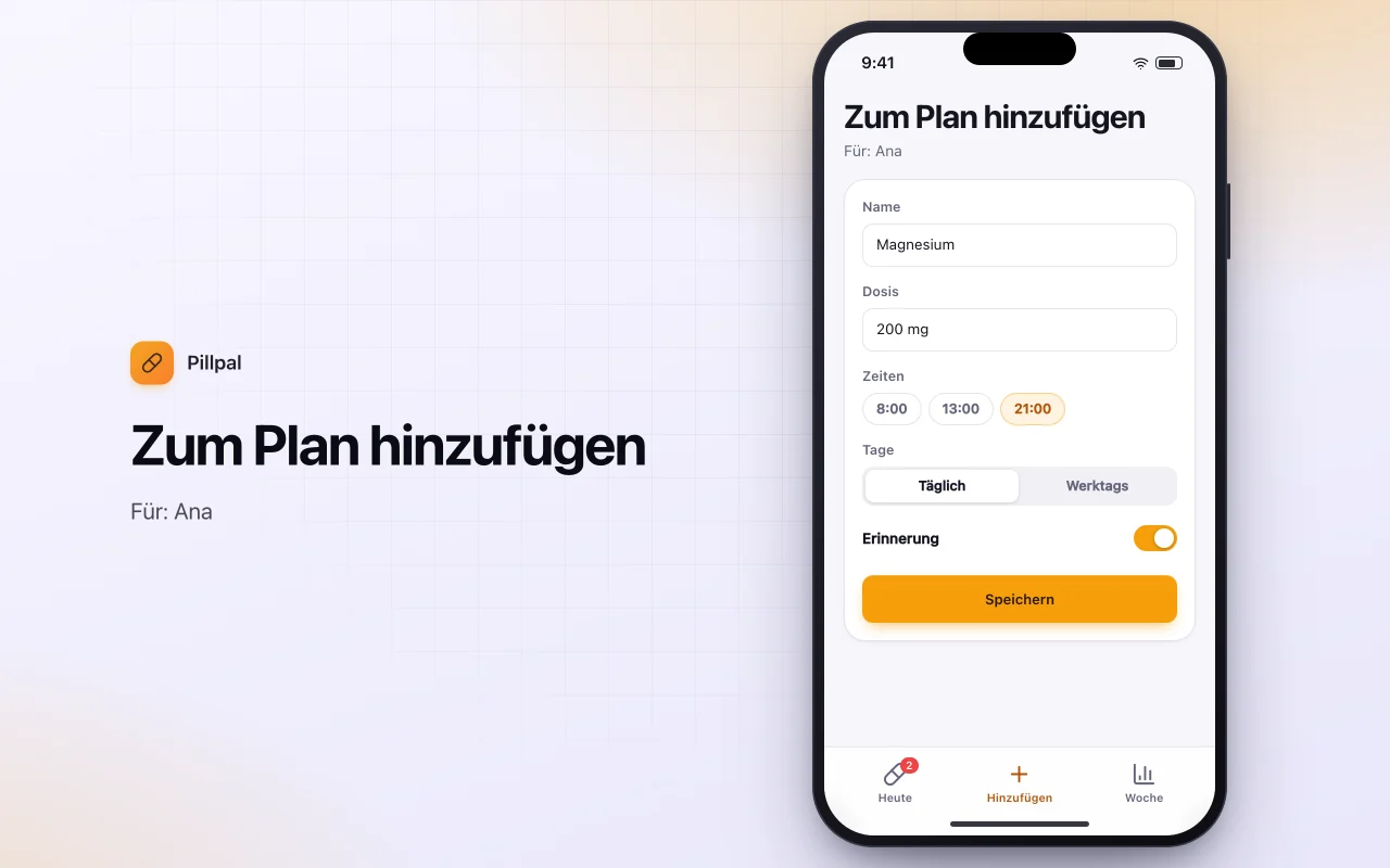 Pillen- und Supplement-Organizer: der Bildschirm „Zum Plan hinzufügen“