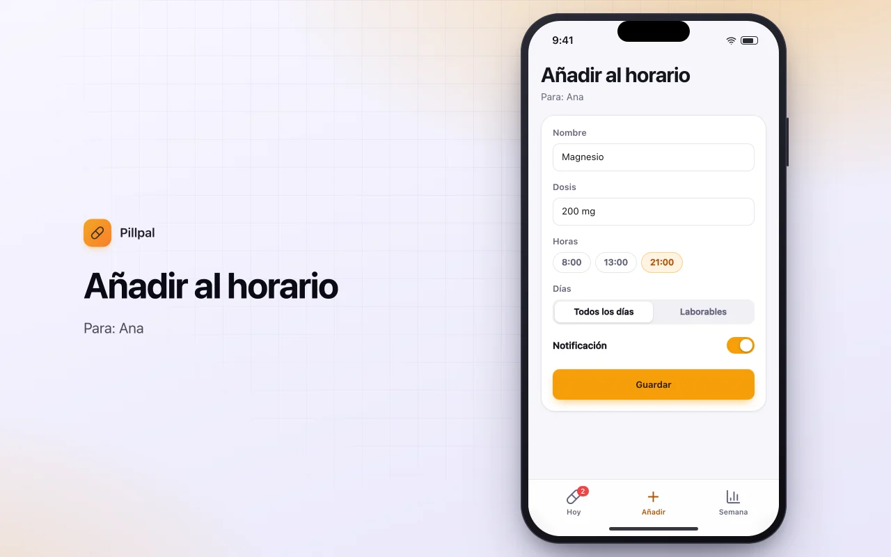 Organizador de pastillas y suplementos: la pantalla Añadir al horario