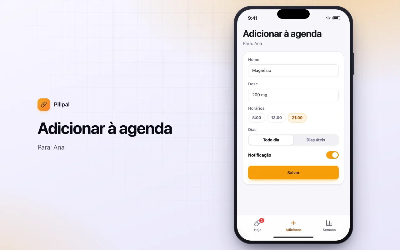 Organizador diário de remédios e suplementos: a tela Adicionar à agenda