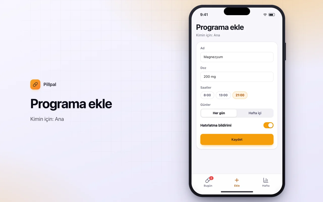 Günlük hap ve takviye düzenleyici: Programa ekle ekranı