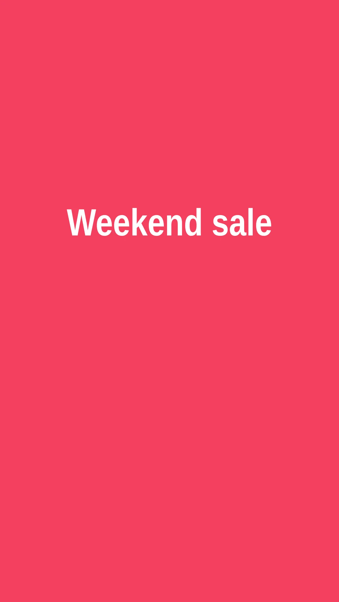 First frame of the Weekend Sale Reel video