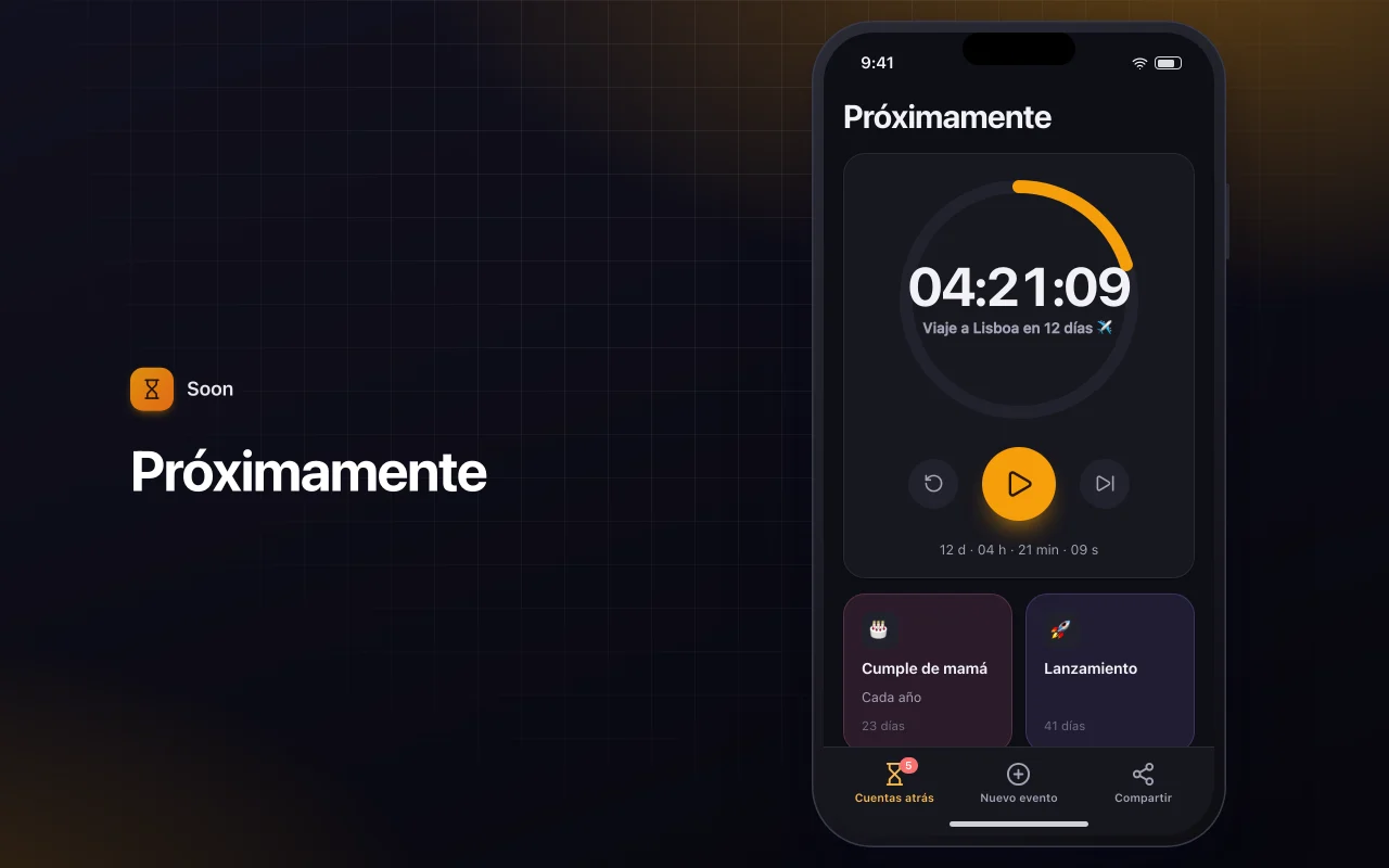 Cuenta atrás de eventos: la pantalla Próximamente