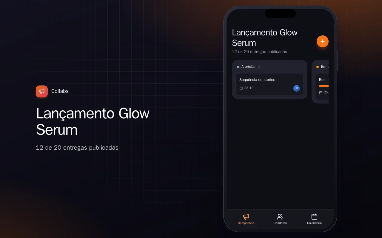 Acompanhamento de campanhas com influenciadores: a tela Lançamento Glow Serum