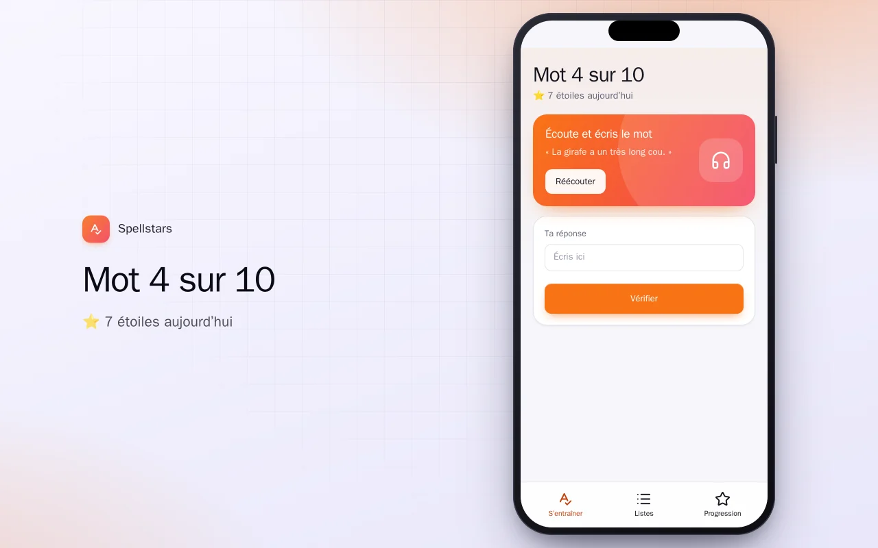 Orthographe pour enfants : l’écran Mot 4 sur 10